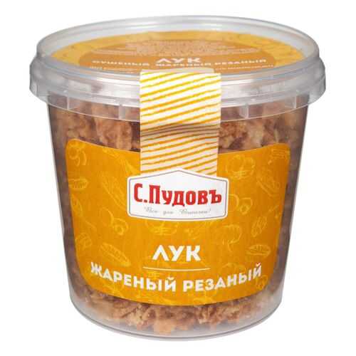 Лук сушеный жареный резаный С.Пудовъ 100 г в Бристоль